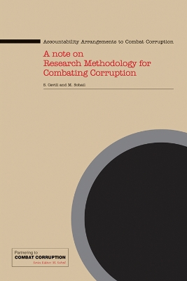 Accountability Arrangements to Combat Corruption: A Note on Research Methodology for Combating Corruption book