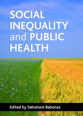 Social Inequality and Public Health book