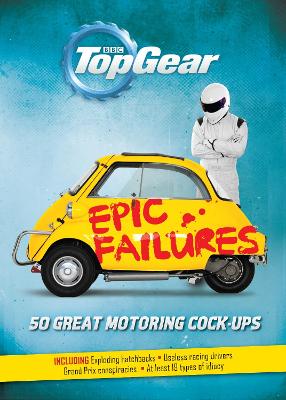 Top Gear: Epic Failures book