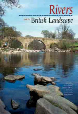 Rivers and the British Landscape book