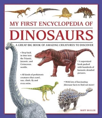 My First Encylopedia of Dinosaurs (Giant Size) book