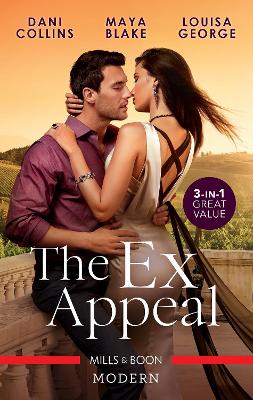 The Ex Appeal/The Marriage He Must Keep/The Boss's Nine-Month Negotiation/Backstage with Her Ex book