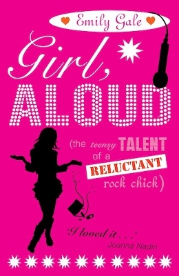 Girl, Aloud by Emily Gale