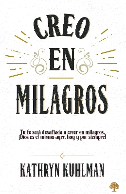 Creo en milagros / I Believe In Miracles book