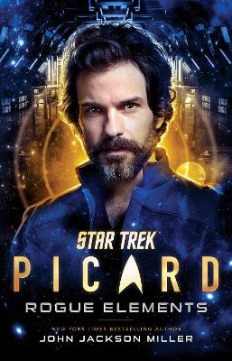 Star Trek: Picard: Rogue Elements: Volume 3 book