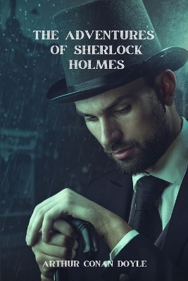The Adventures of Sherlock Holmes (Annotated) book