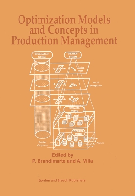 Optimization Models and Concepts in Production Management book