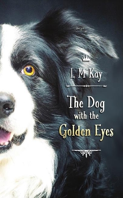 The Dog with the Golden Eyes book