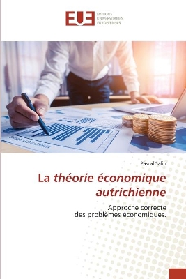 La théorie économique autrichienne book