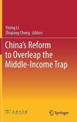 China’s Reform to Overleap the Middle-Income Trap book