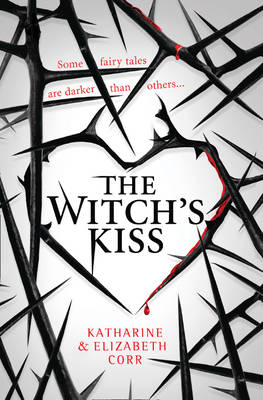 The Witch's Kiss by Katharine Corr