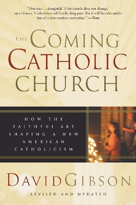 Coming Catholic Church book