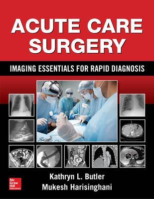 Acute Care Surgery: Imaging Essentials for Rapid Diagnosis book