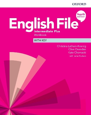 English File: Intermediate Plus: Workbook with Key book