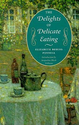 Delights of Delicate Eating book