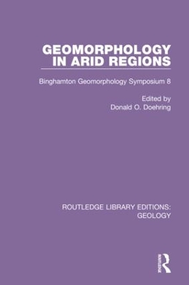 Geomorphology in Arid Regions: Binghamton Geomorphology Symposium 8 book