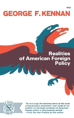 Realities of American Foreign Policy book