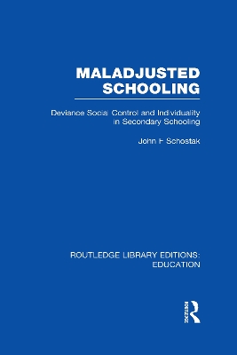 Maladjusted Schooling book