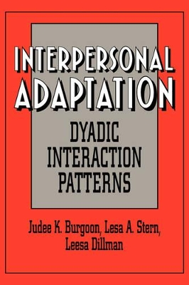 Interpersonal Adaptation by Judee K. Burgoon