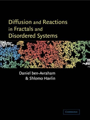 Diffusion and Reactions in Fractals and Disordered Systems book