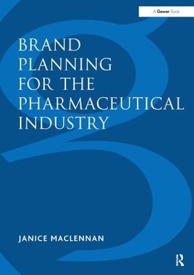 Brand Planning for the Pharmaceutical Industry book