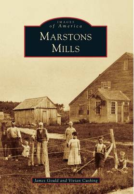 Marstons Mills by James Gould