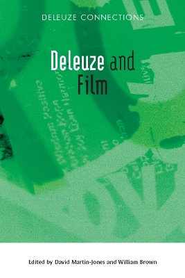 Deleuze and Film by David Martin-Jones