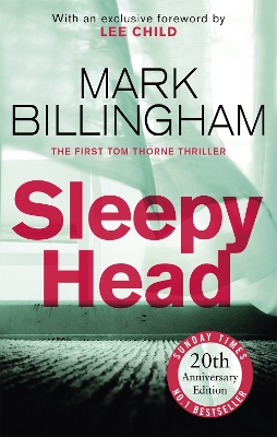 Sleepyhead: The 20th anniversary edition of the gripping novel that changed crime fiction for ever by Mark Billingham