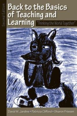 Back to the Basics of Teaching and Learning book
