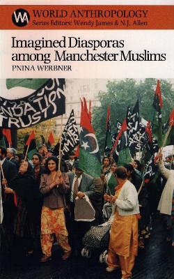 Imagined Diasporas Among Manchester Muslims book