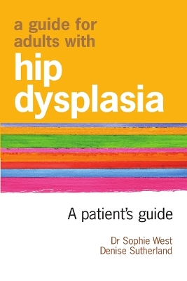 Guide for Adults with Hip Dysplasia book