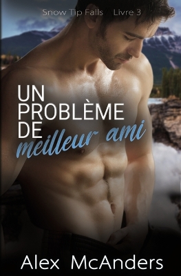 Un problème de meilleur ami: Romance Geek/Sportif MM book