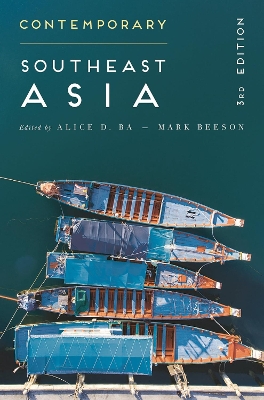 Contemporary Southeast Asia by Alice D. Ba