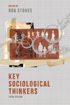 Key Sociological Thinkers book