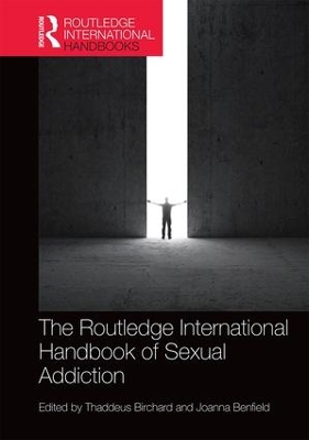 Routledge International Handbook of Sexual Addiction book