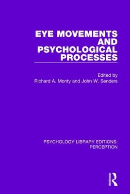 Eye Movements and Psychological Processes book