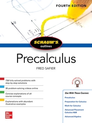 Schaum's Outline of Precalculus, Fourth Edition by Fred Safier