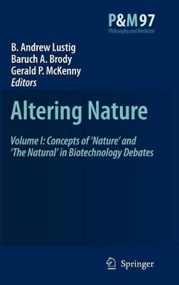 Altering Nature by B. A. Lustig