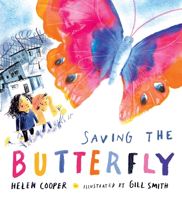 Saving the Butterfly: A story about refugees book