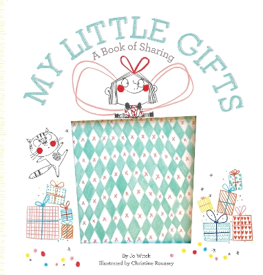 My Little Gifts: A Book of Sharing book