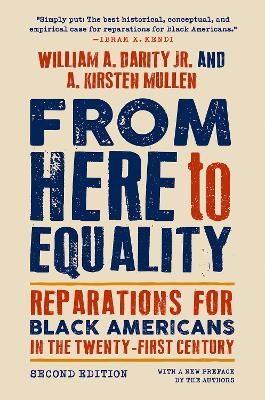 From Here to Equality, Second Edition: Reparations for Black Americans in the Twenty-First Century book