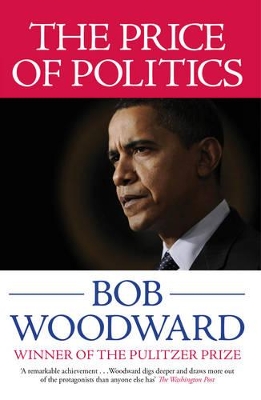 Price of Politics by Bob Woodward
