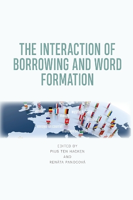 The Interaction of Borrowing and Word Formation book