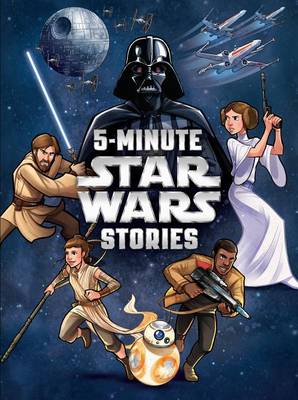 Star Wars: 5-Minute Star Wars Stories by Lucasfilm Press