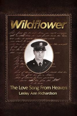 Wildflower: The Love Song from Heaven book