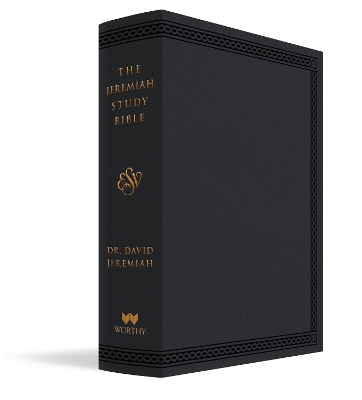 The Jeremiah Study Bible, ESV, Black LeatherLuxe (Indexed): What It Says. What It Means. What It Means for You. book