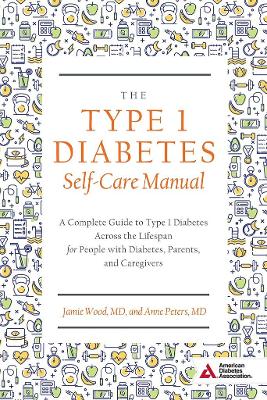 Type 1 Diabetes Self-Care Manual book