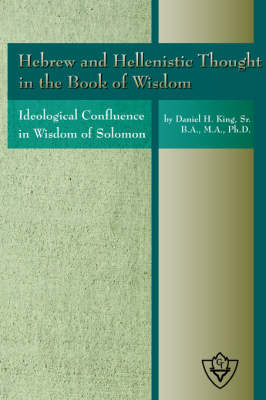Hebrew and Hellenistic Thought in the Book of Wisdom book