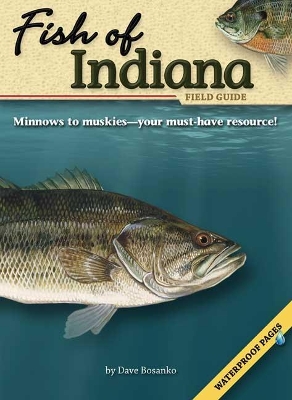 Fish of Indiana Field Guide book
