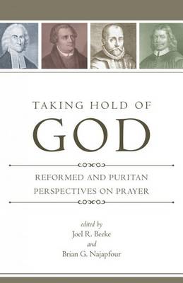 Taking Hold of God book